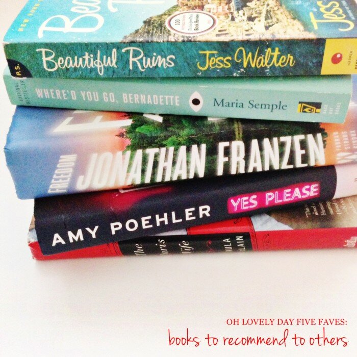 FIVE FAVES: Books to recommend to others | Oh Lovely Day